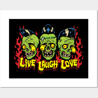 Zombie Skulls Live Laugh Love Posters and Art